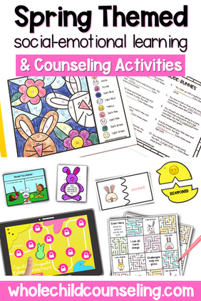 Spring, Easter, and St. Patrick's Day Counseling and Social Emotional Learning Activities