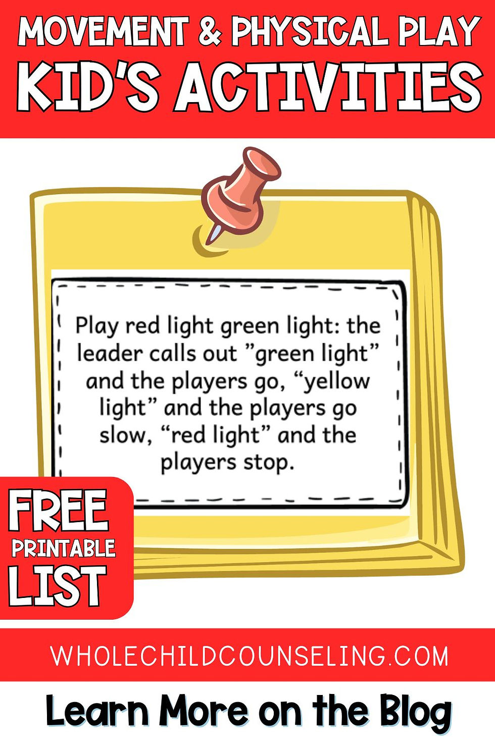 Red-themed poster with text about playing "Red Light, Green Light." Includes a free printable list and a blog link.
