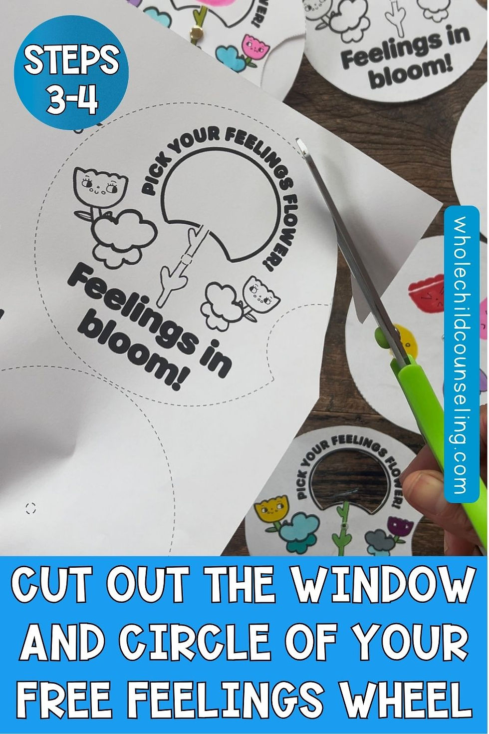 Hand cutting a "Feelings in bloom" wheel with green scissors on a table. Text: "STEPS 3-4" and "CUT OUT THE WINDOW AND CIRCLE."