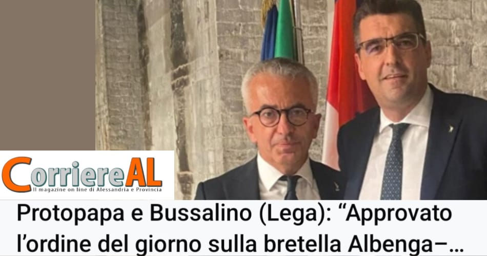 Protopapa e Bussalino (Lega): "Approvato l’ordine del giorno sulla bretella Albenga–Millesimo/Carcare–Predosa: infrastruttura strategica per il Piemonte."
