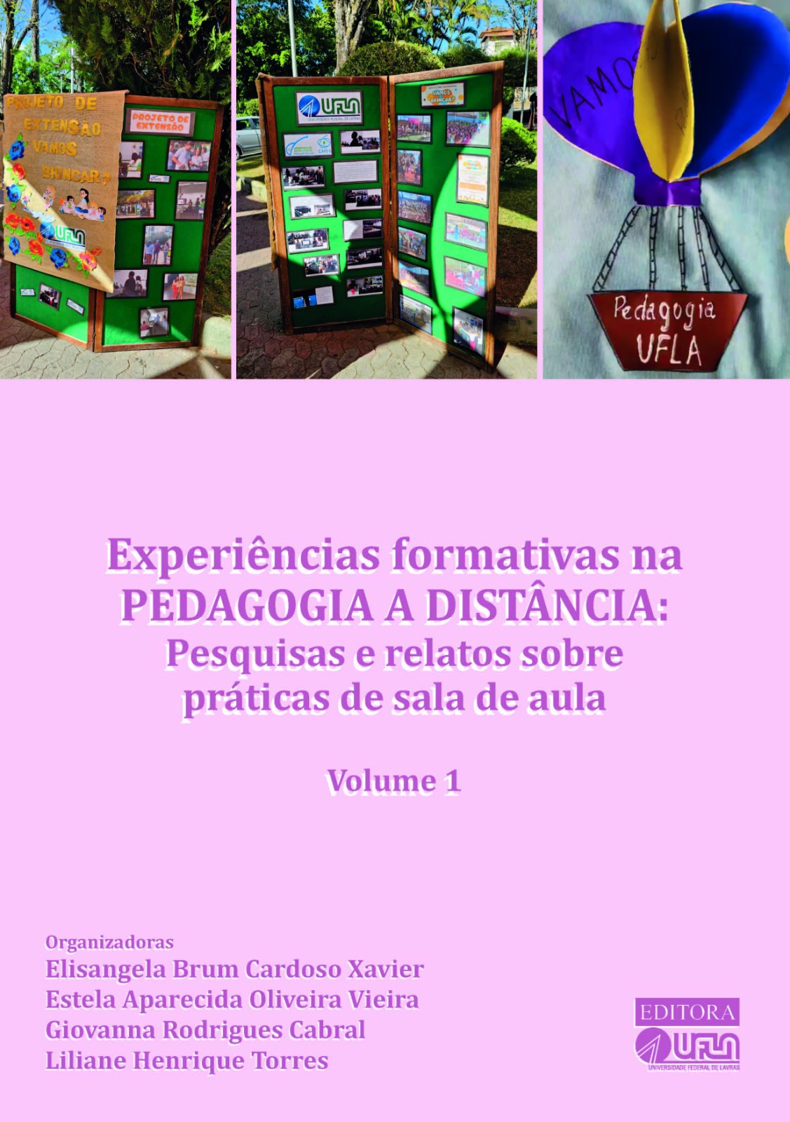 Experiências formativas na Pedagogia a distância Pesquisas e relatos sobre práticas de sal