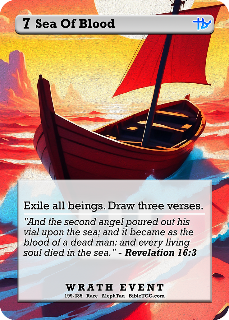 Sea Of Blood – Full Art – Rare Wrath Event – AlephTau Set – Bible TCG