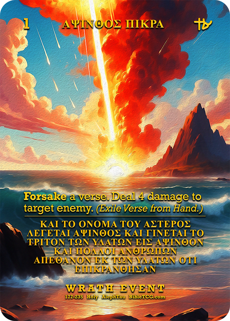 Bitter Wormwood – Scripture Art – Holy Wrath Event – AlephTau Set – Bible TCG