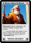 Moses, Water To Blood – Base Art – Common Wrath Prophet – AlephTau Set – Bible TCG