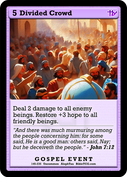 Divided Crowd – Base Art – Uncommon Gospel Event – AlephTau Set – Bible TCG