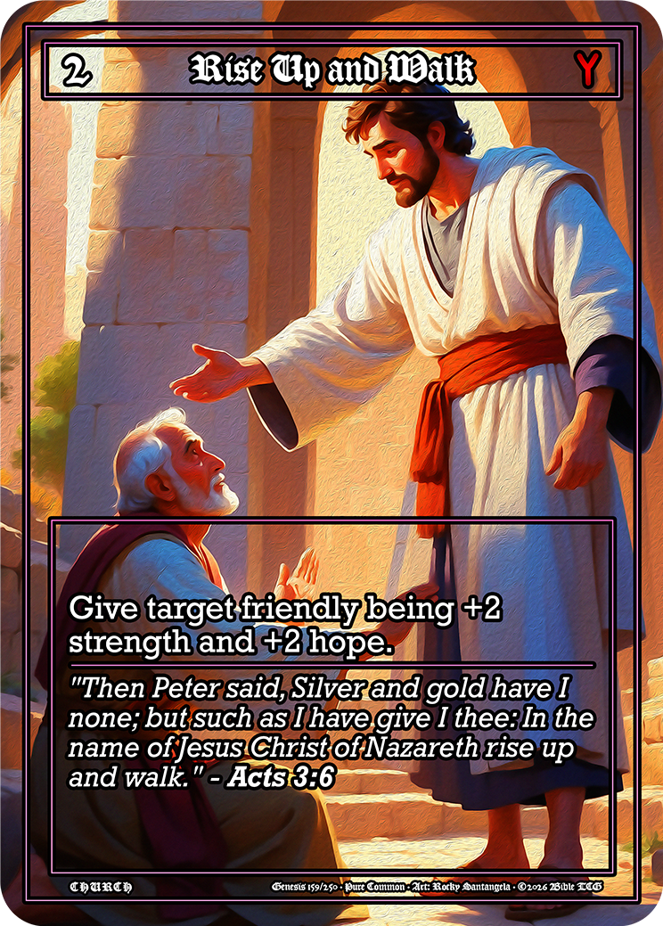 Rise Up And Walk Pure Art — Bible TCG Genesis Set card 159/250