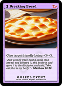 Breaking Bread – Base Art – Common Gospel Event – AlephTau Set – Bible TCG
