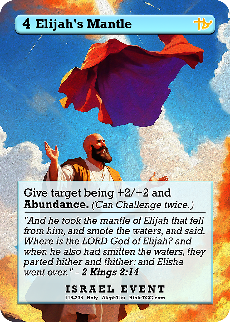 Elijah’s Mantle – Full Art – Holy Israel Event – AlephTau Set – Bible TCG