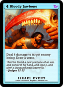 Bloody Jawbone – Base Art – Uncommon Israel Event – AlephTau Set – Bible TCG