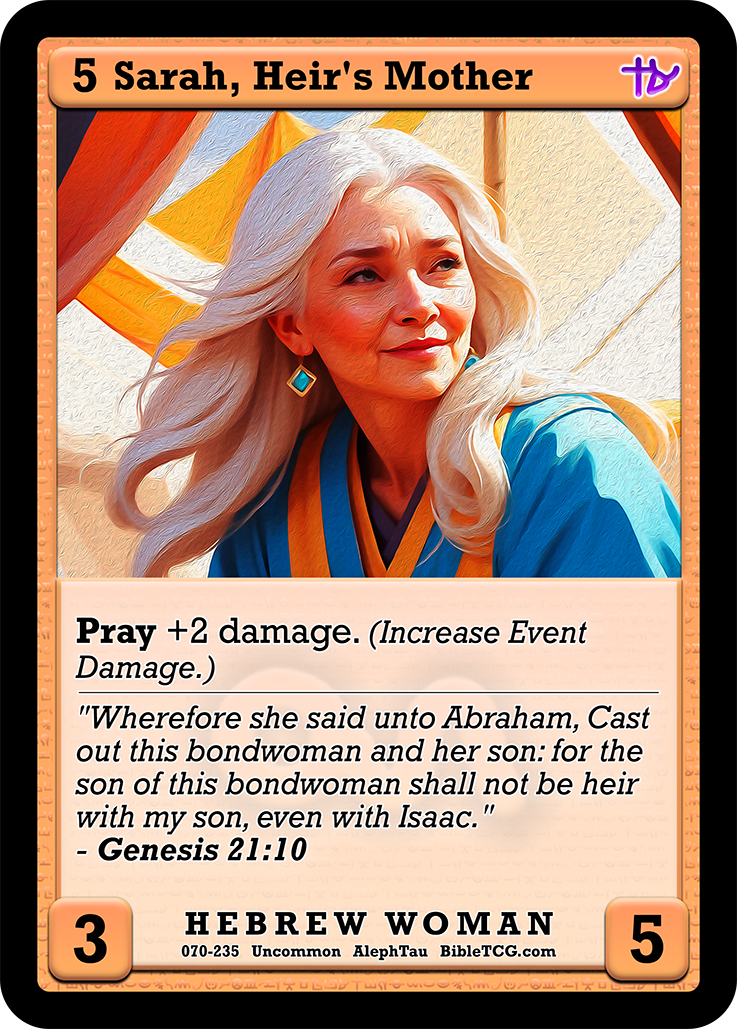 Sarah, Heir’s Mother – Base Art – Uncommon Hebrew Woman – AlephTau Set – Bible TCG