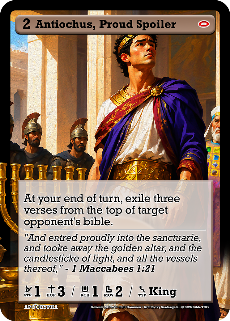 Antiochus, Proud Spoiler Full Art — Bible TCG Genesis Set card 233/250
