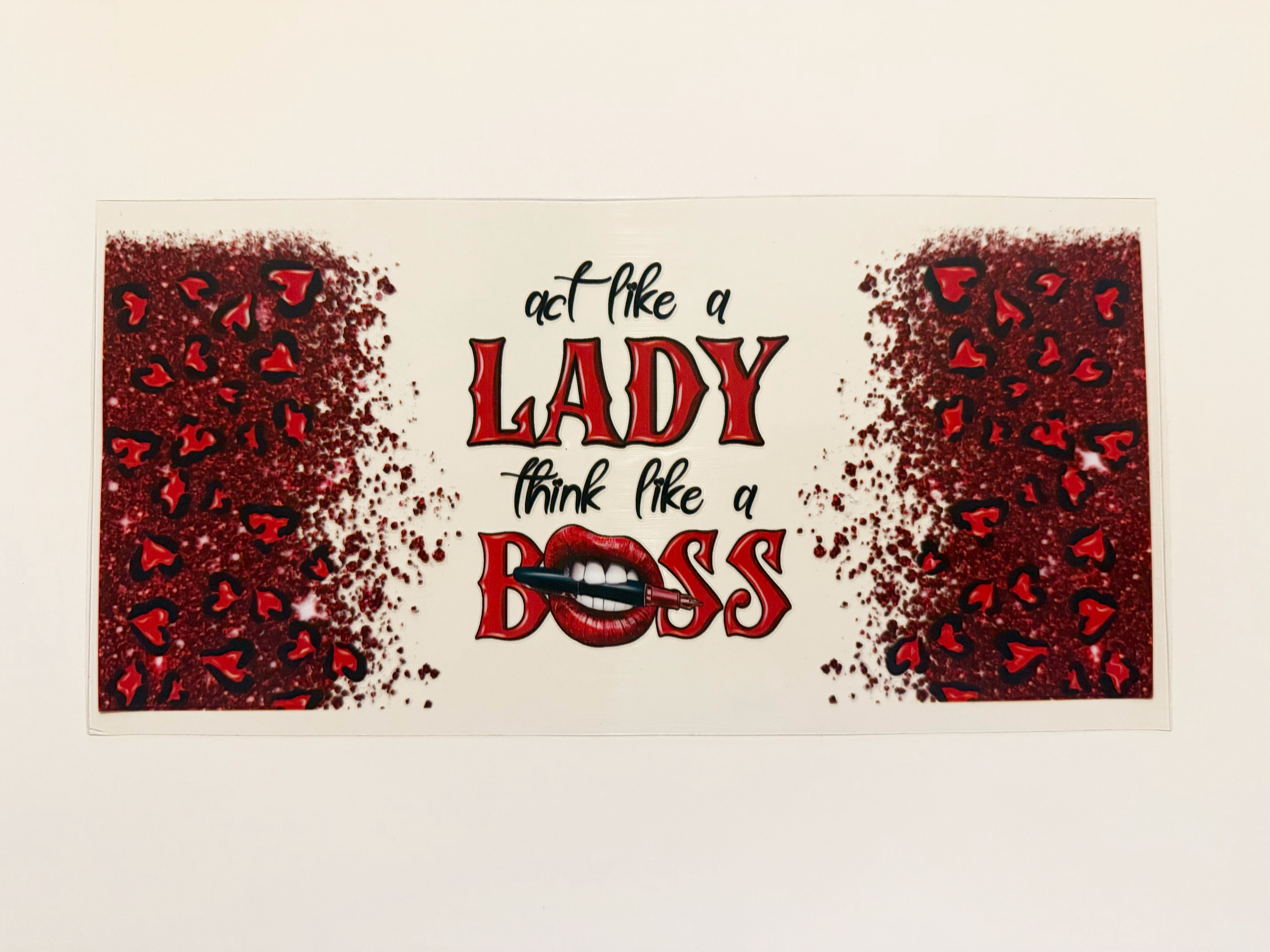 Lady Boss - 16 oz UV DTF wraps 