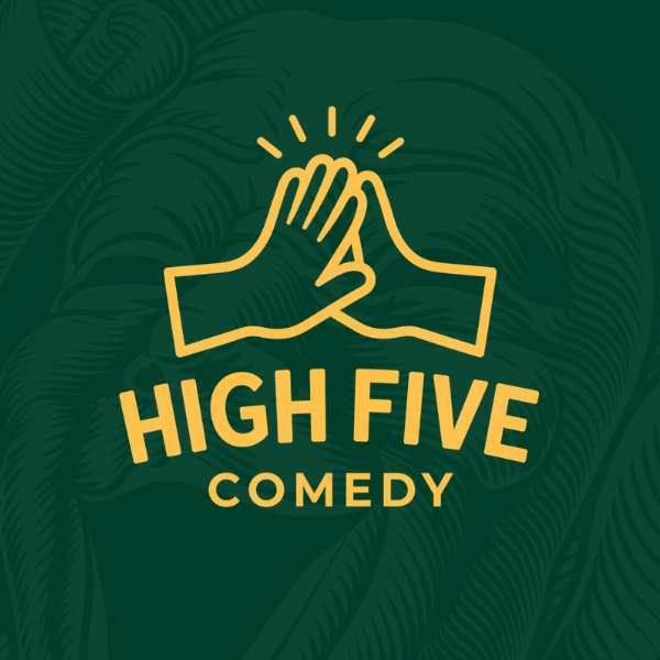 HIGH FIVE COMEDY GLEBE
