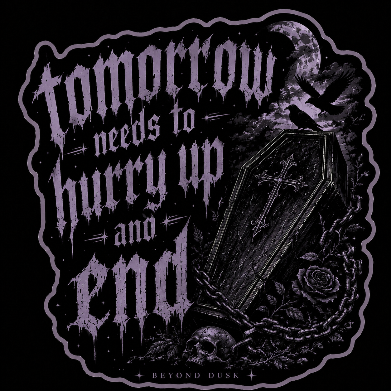 Tomorrow needs to hurry up and end  3" Tall glossy finish stickers
