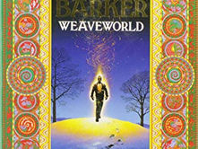 Weaveworld: A Strange World Built From Consequence