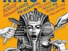 Dinner with King Tut: A Readable Route Through a Bigger Subject