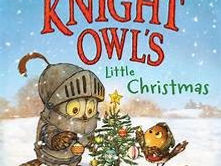 Knight Owl's Little Christmas: A Young Reader Journey With Spark and Feeling