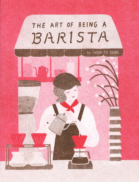 The Art of Being a Barista 如何當一個稱職的咖啡師