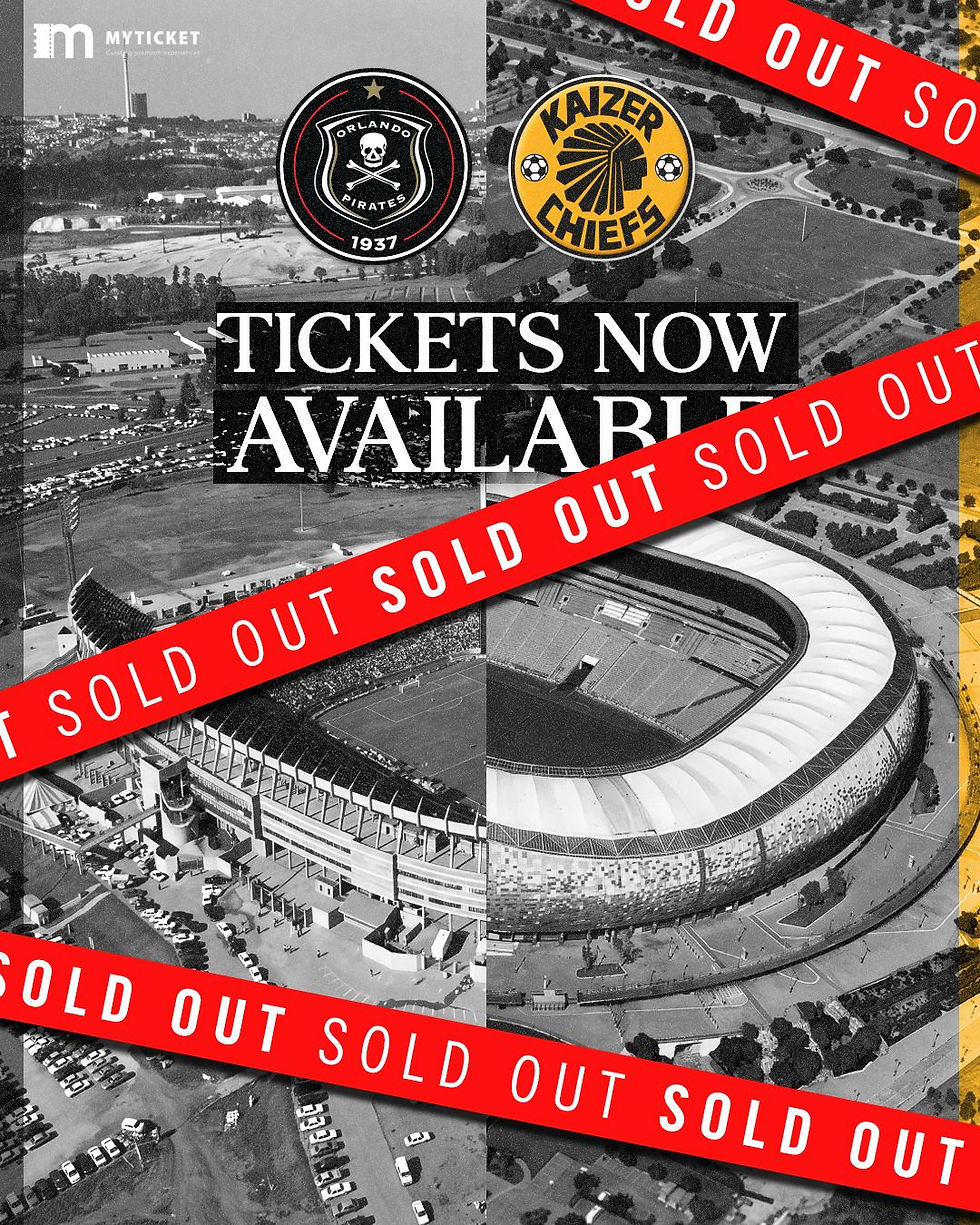 Soweto derby tickets sold out as Chiefs and Pirates prepare for blockbuster showdown