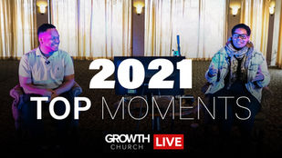 Growth Church 2021 recap