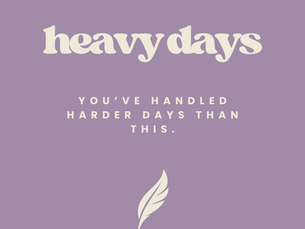 You’ve Handled Harder Days Than This