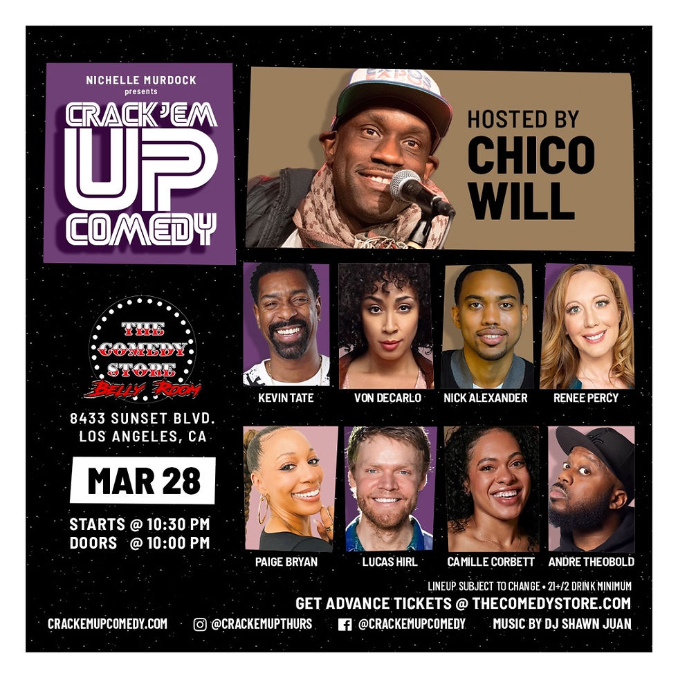 Kevin Tate, Von DeCarlo, Renee Percy, host Chico Will and more