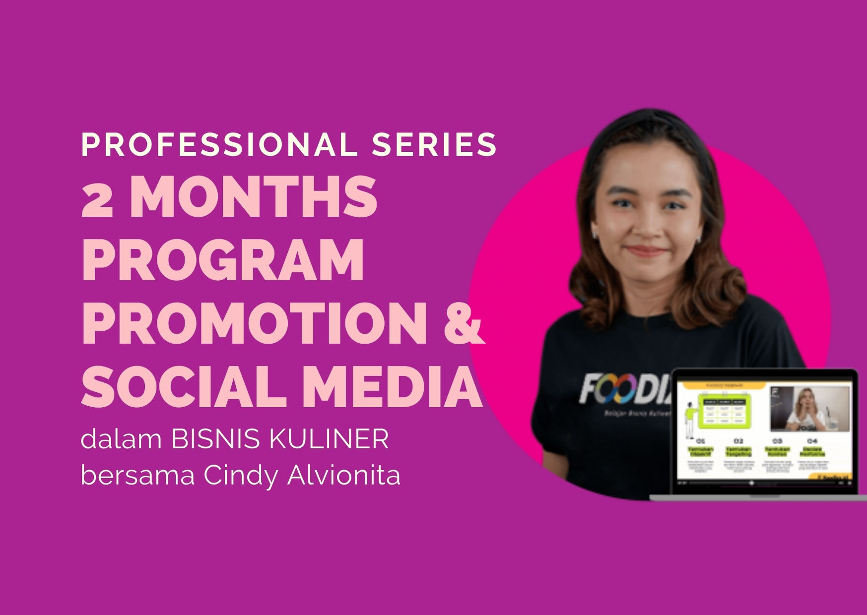 2 Months Program Promotion & Social Media
