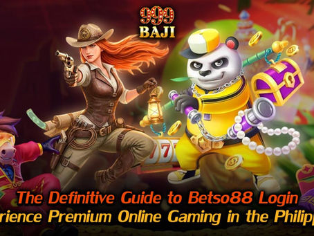 The Definitive Guide to Betso88 Login: Experience Premium Online Gaming in the Philippines
