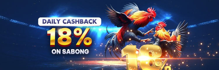 Sabong 18% Daily Cashback PHP2000