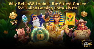 Why Betso88 Login is the Safest Choice for Online Gaming Enthusiasts