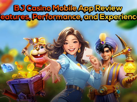 BJ Casino Mobile App Review: Features, Performance, and Experience