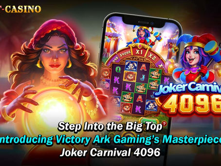 Step Into the Big Top: Introducing Victory Ark Gaming’s Masterpiece – Joker Carnival 4096