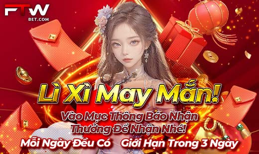 Lì xì may mắn!