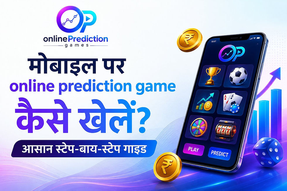 मोबाइल पर online prediction game कैसे खेलें आसान स्टेप-बाय-स्टेप गाइड