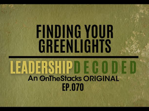 Finding Your Greenlights