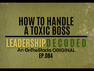 How to Handle a Toxic Boss