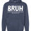 Thumbnail: BRUH Adult Hoodie