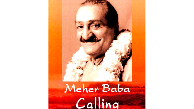 Meher Baba Calling