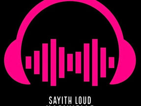 Sayith Loud Love 