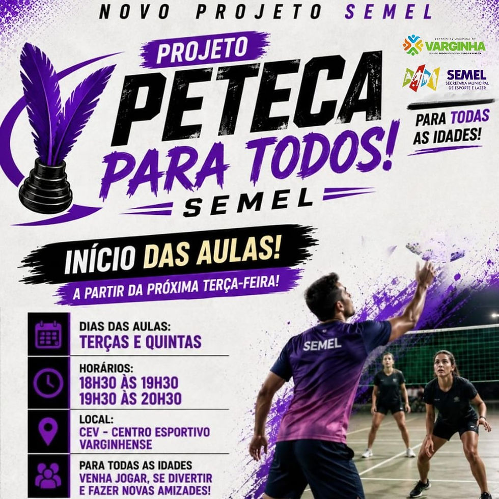 PREFEITURA DE VARGINHA LANÇA PROJETO PETECA PARA TODOS COM AULAS GRATUITAS NO CEV