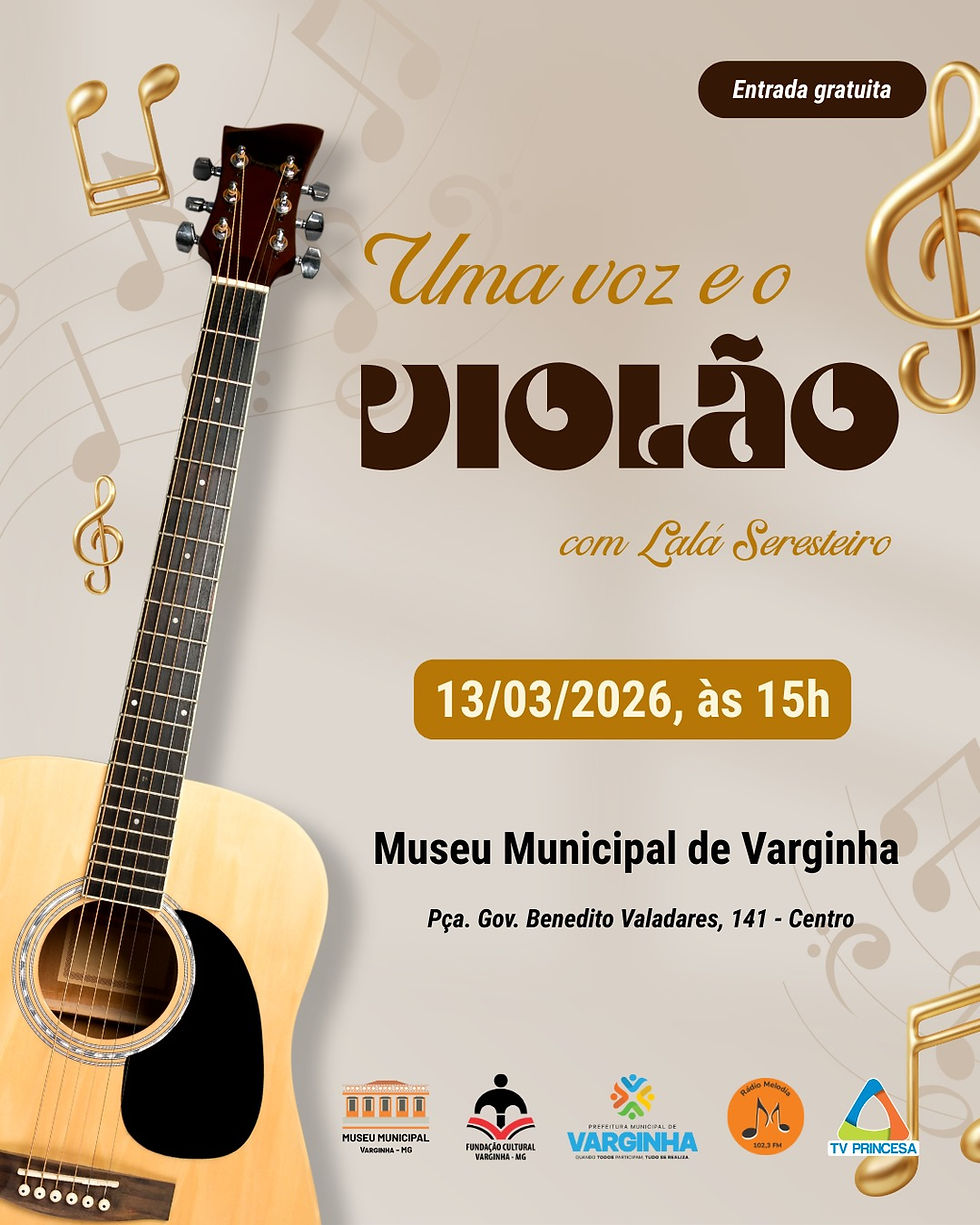 Museu Municipal de Varginha Recebe Projeto "Uma Voz e o Violão" com Lalá Seresteiro e Tião Mococa