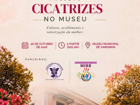 MUSEU MUNICIPAL DE VARGINHA RECEBE PRIMEIRO PROJETO CICATRIZES COM PROGRAMAÇÃO DO OUTUBRO ROSA