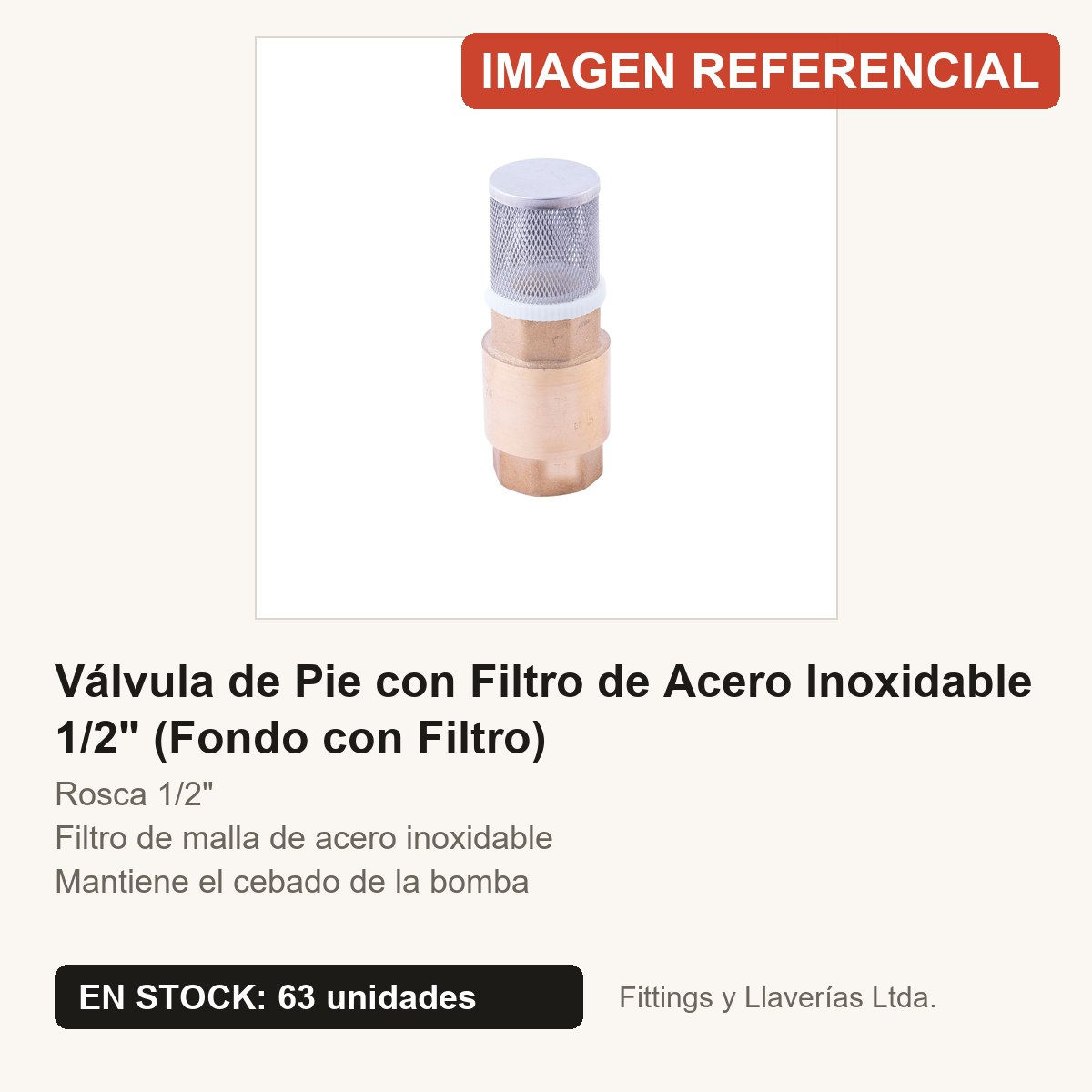 Válvula de Pie con Filtro de Acero Inoxidable 1/2" (Fondo con Filtro) | Fittings y Llaverías