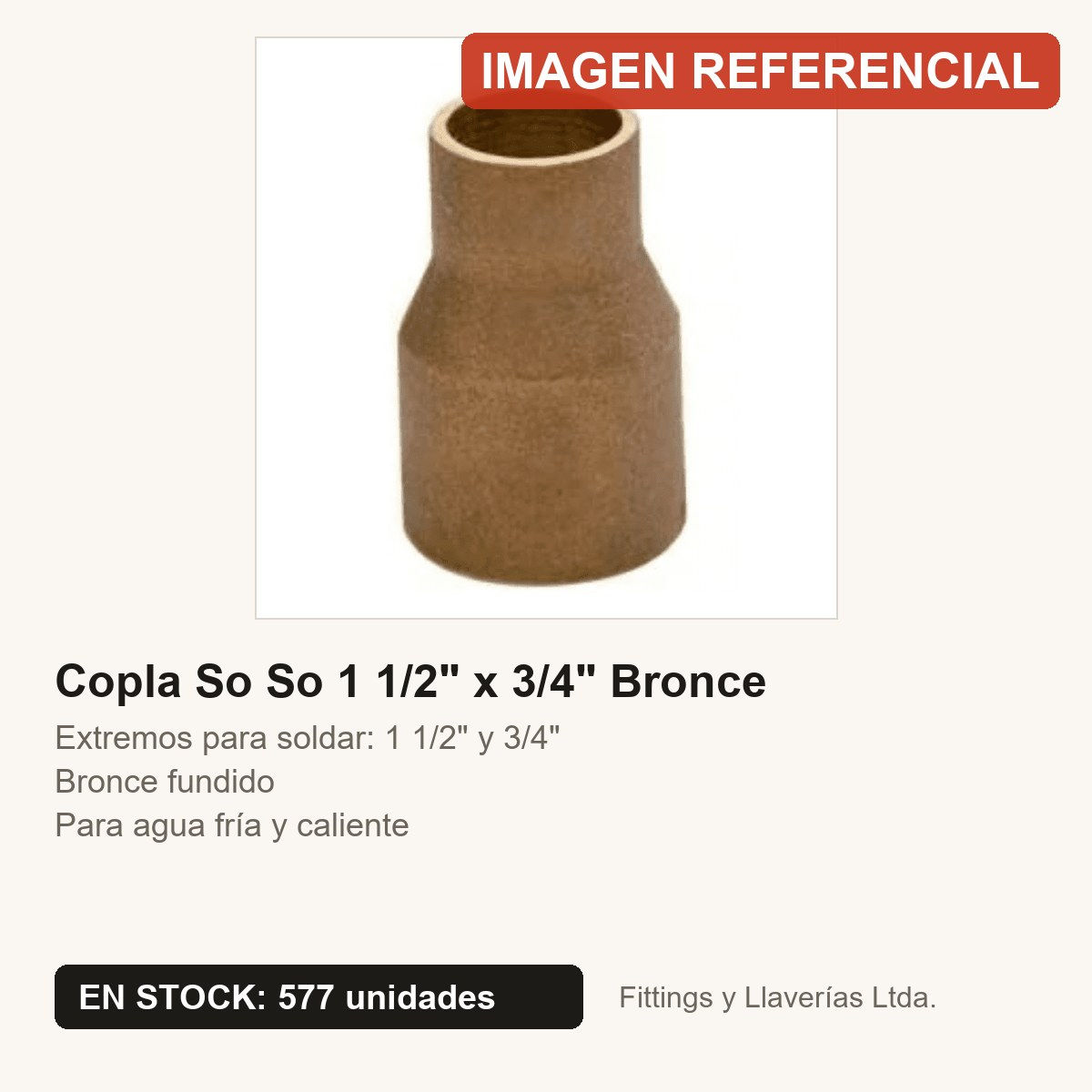 Copla So So 1 1/2" x 3/4" Bronce | Fittings y Llaverías