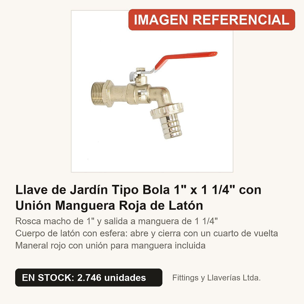 Llave de Jardín Tipo Bola 1" x 1 1/4" con Unión Manguera Roja de Latón | Fittings y Llaverías