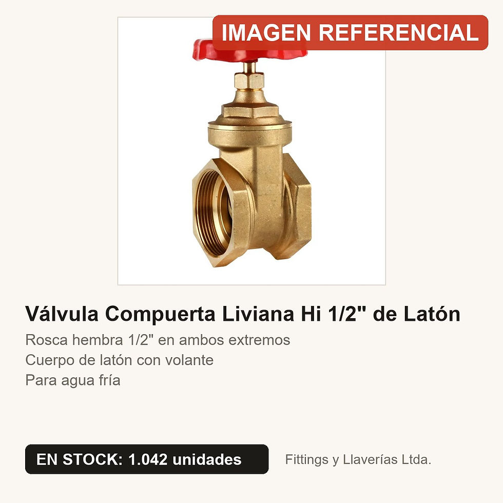 Válvula Compuerta Liviana Hi 1/2" de Latón | Fittings y Llaverías
