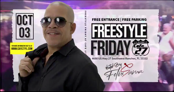 Cafe 27 Freestyle Friday with Felix Sama 