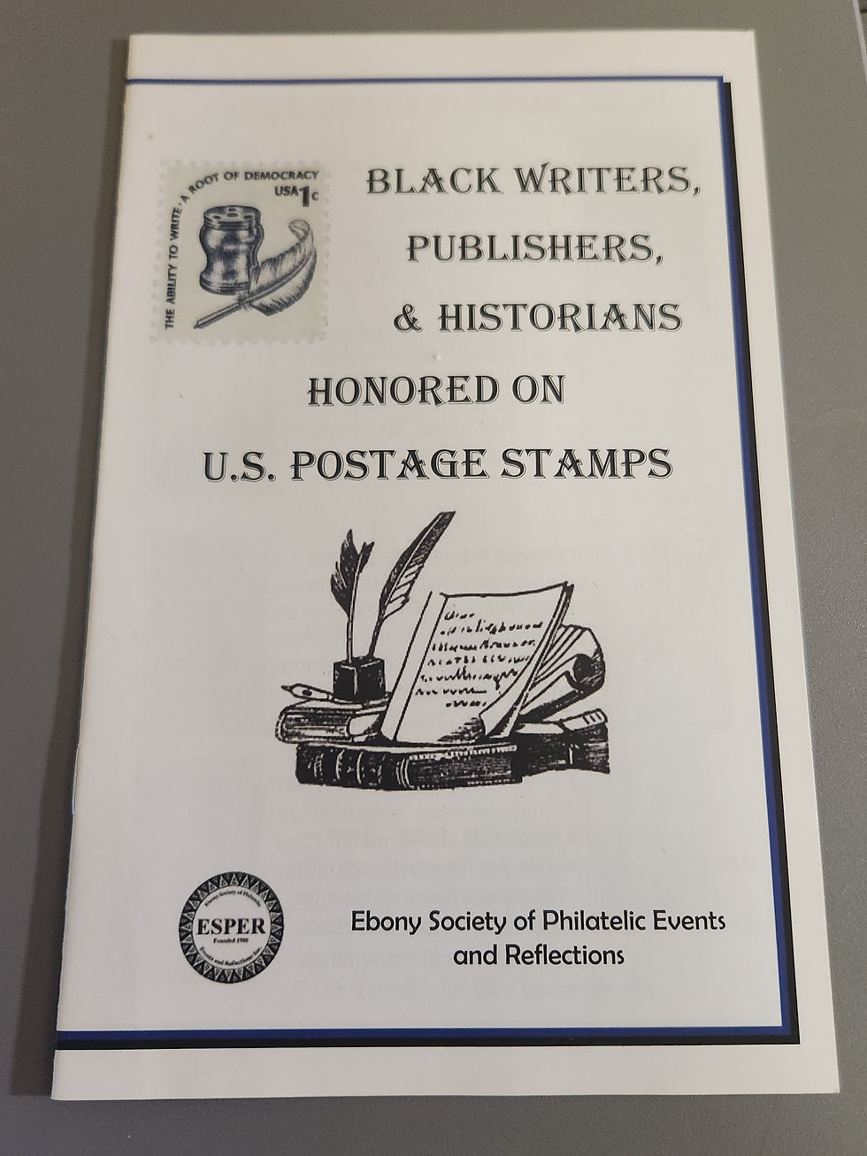 BLACK WRITERS, PUBLISHERS, & HISTORIANS HONORED ON U.S. POSTAGE STAMPS