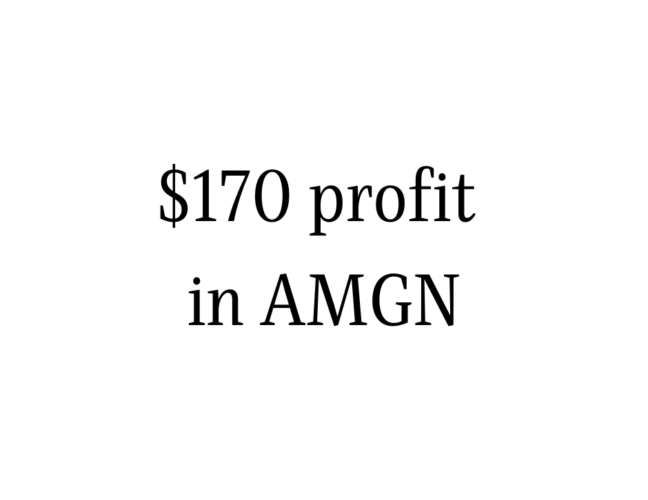 $170 realized profit from selling put options in AMGN