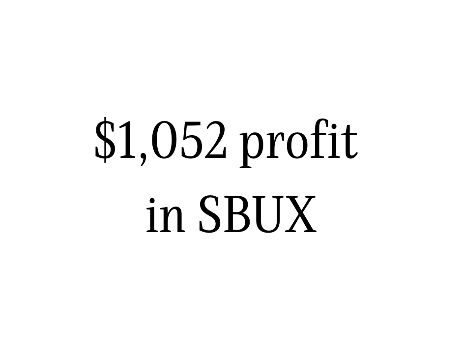 $1,052 profit in SBUX